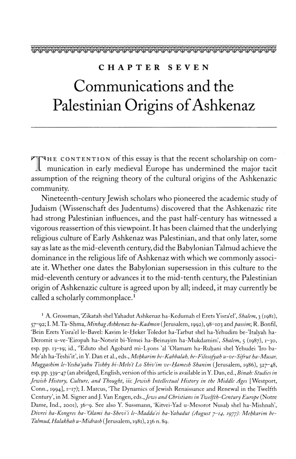 Communications and the Palestinian Origins of Ashkenaz