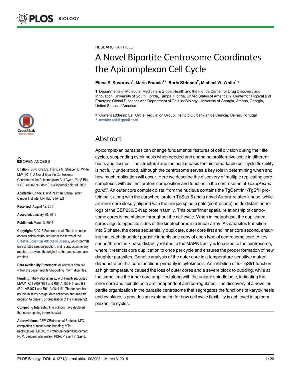 A Novel Bipartite Centrosome Coordinates the Apicomplexan Cell Cycle