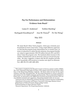 Pay for Performance and Deforestation: Evidence from Brazil ∗