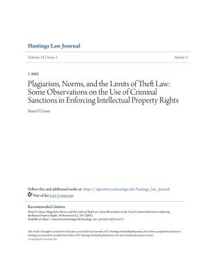 Plagiarism, Norms, and the Limits of Theft Law: Some Observations on the Use of Criminal Sanctions in Enforcing Intellectual Property Rights Stuart P