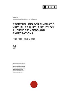 Storytelling for Cinematic Virtual Reality: a Study on Audiences’ Needs and Expectations