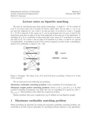 Lecture Notes on Bipartite Matching 1 Maximum Cardinality Matching