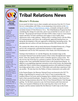 Tribal Relations News Director’S Welcome in Our Search for Better Ways to Share Examples and Outcomes from the U.S