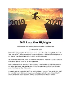 2020 Leap Year Highlights