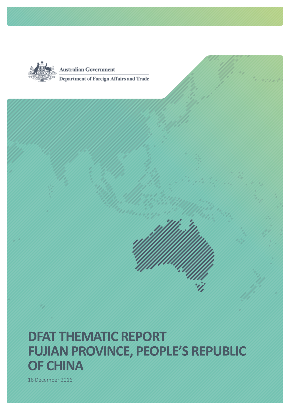 Dfat Thematic Report Fujian Province, People's Republic of China