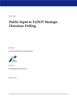 Public Input to Txdot Strategic Direction: Polling