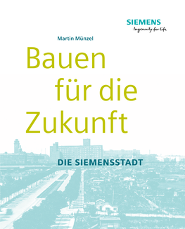 Publication Series JOURNEYS THROUGH HISTORY, Vol. 1, Siemensstadt (De)