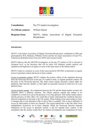 Consultation: Pay TV Market Investigation to (Ofcom Contact
