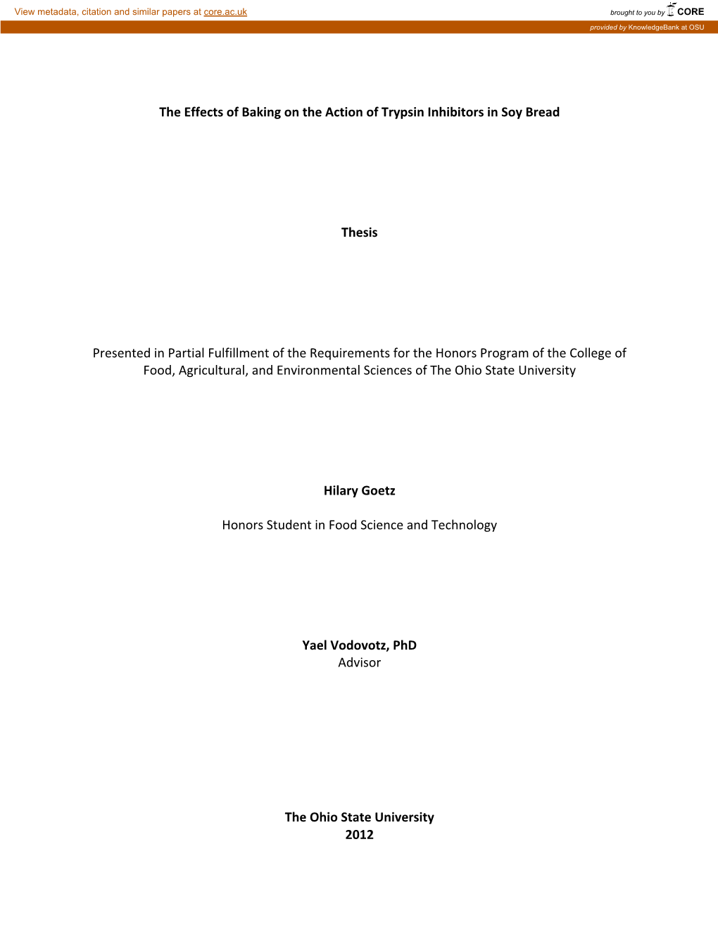 The Effects of Baking on the Action of Trypsin Inhibitors in Soy Bread Thes