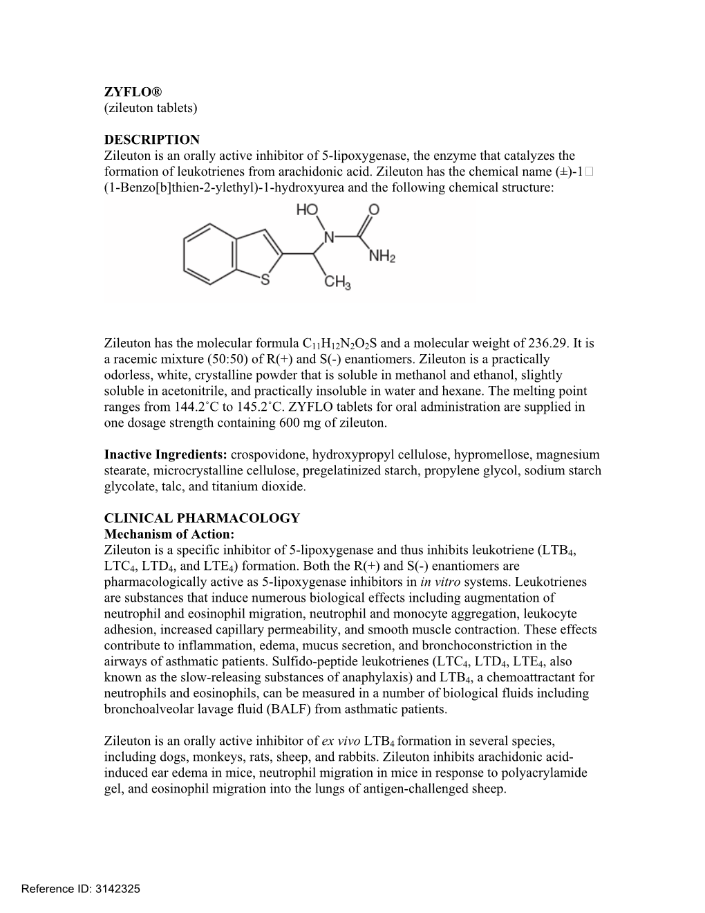 ZYFLO® (Zileuton Tablets)