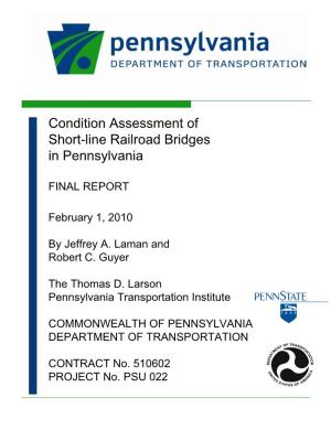 Condition Assessment of Short-Line Railroad Bridges in Pennsylvania