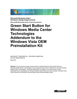 Green Start Button for Windows Media Center Technologies Addendum to the Windows Vista OEM Preinstallation Kit