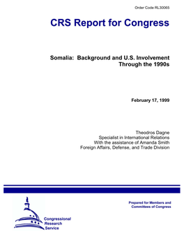 Somalia: Background and U.S. Involvement Through the 1990S