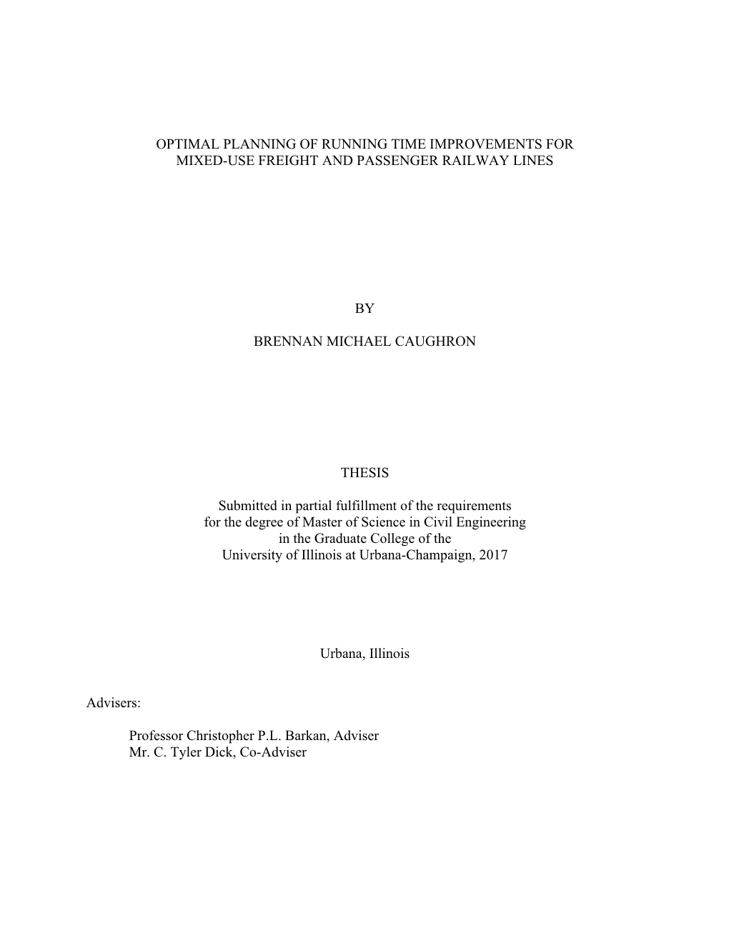 Optimal Planning of Running Time Improvements for Mixed-Use Freight and Passenger Railway Lines