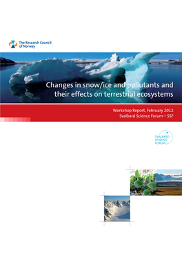 Changes in Snow/Ice and Pollutants and Their Effects on Terrestrial Ecosystems