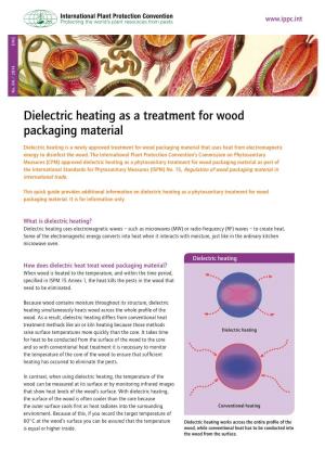 Dielectric Heating As a Treatment for Wood Packaging Material