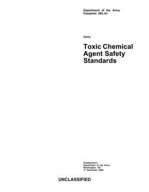 PAM 385-61. Toxic Chemical Agent Safety Standards
