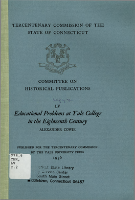 Educational Problems at Yale College in the Eighteenth Century, by ALEXANDER COWIE