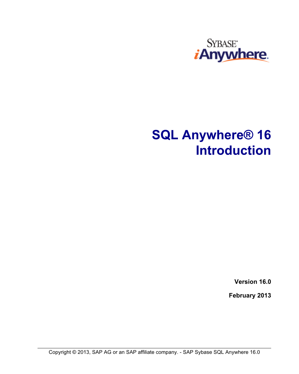 SQL Anywhere® 16 Introduction