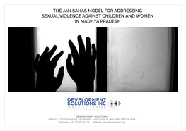 The Jan Sahas Model for Addressing Sexual Violence Against Children and Women in Madhya Pradesh
