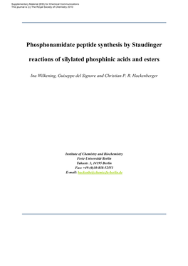 Phosphonamidate Peptide Synthesis by Staudinger Reactions of Silylated Phosphinic Acids Supporting Information
