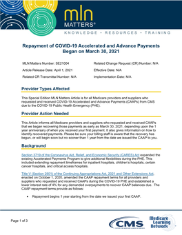Repayment of COVID-19 Accelerated and Advance Payments Began on March 30, 2021