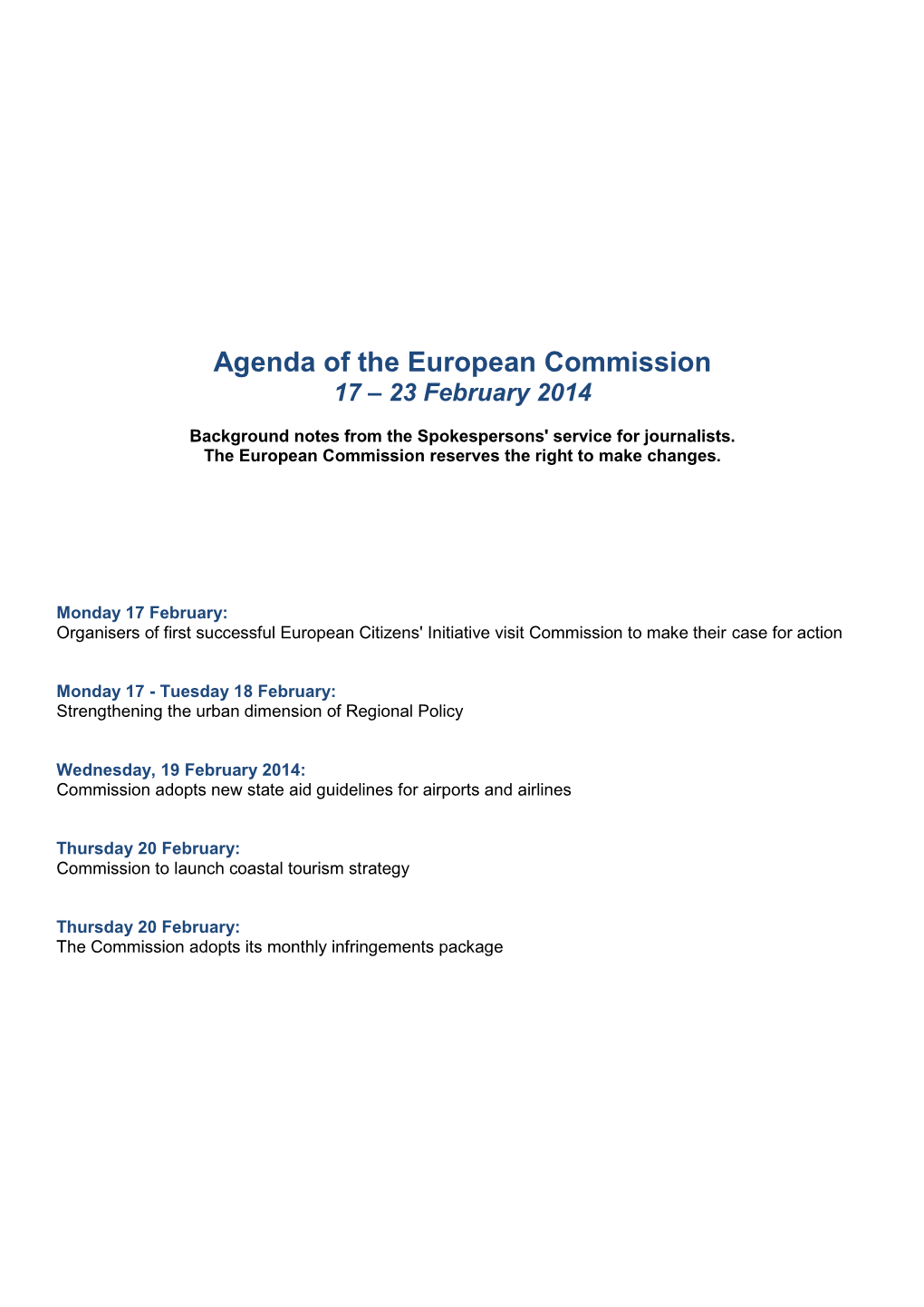 Agenda of the European Commission 17 – 23 February 2014