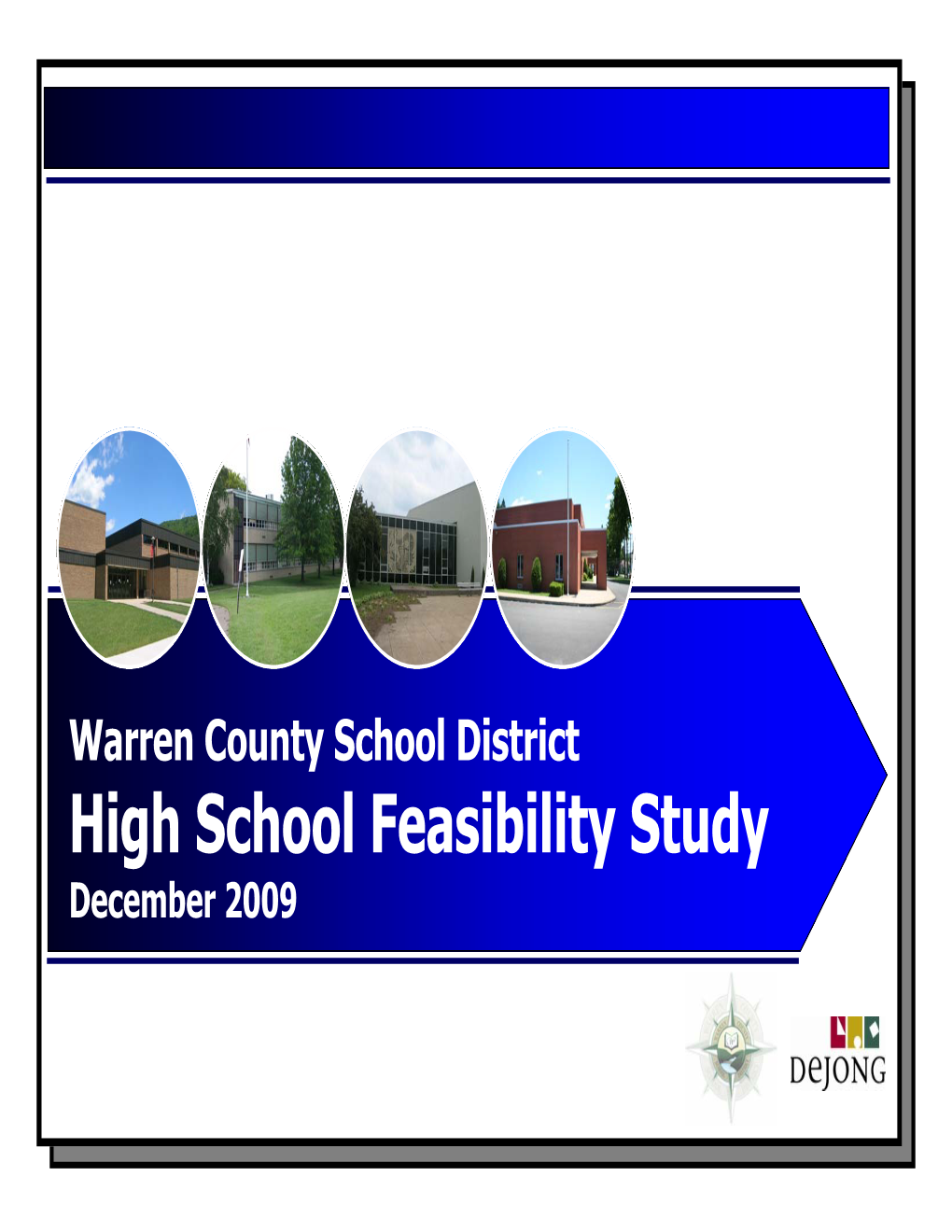 High School Feasibility Study December 2009