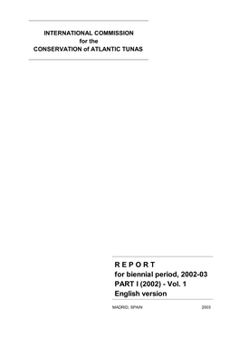 REPORT for Biennial Period, 2002-03 PART I