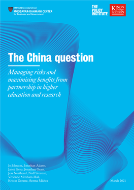 The China Question Managing Risks and Maximising Benefits from Partnership in Higher Education and Research