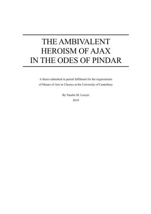 The Ambivalent Heroism of Ajax in the Odes of Pindar