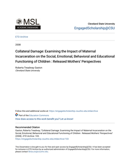 Examining the Impact of Maternal Incarceration on the Social, Emotional, Behavioral and Educational Functioning of Children : Released Mothers' Perspectives