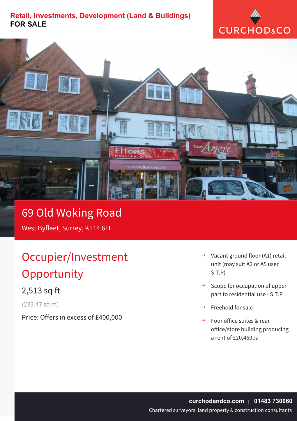 69 Old Woking Road Occupier/Investment Opportunity