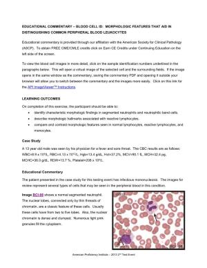 Educational Commentary – Blood Cell Id: Morphologic Features That Aid in Distinguishing Common Peripheral Blood Leukocytes