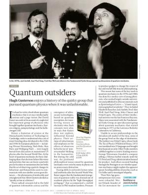 Quantum Outsiders