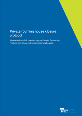 Private Rooming House Closure Protocol