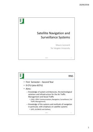 Satellite Navigation and Surveillance Systems