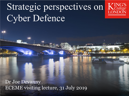 Strategic Perspectives on Cyber Defence