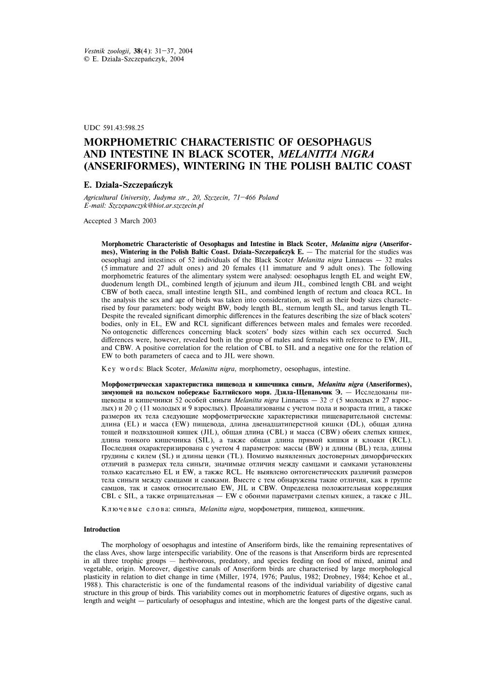 Morphometric Characteristic of Oesophagus and Intestine in Black Scoter, Melanitta Nigra (Anseriformes), Wintering in the Polish Baltic Coast