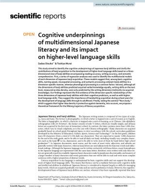 Cognitive Underpinnings of Multidimensional Japanese Literacy and Its Impact on Higher‑Level Language Skills Sadao Otsuka* & Toshiya Murai