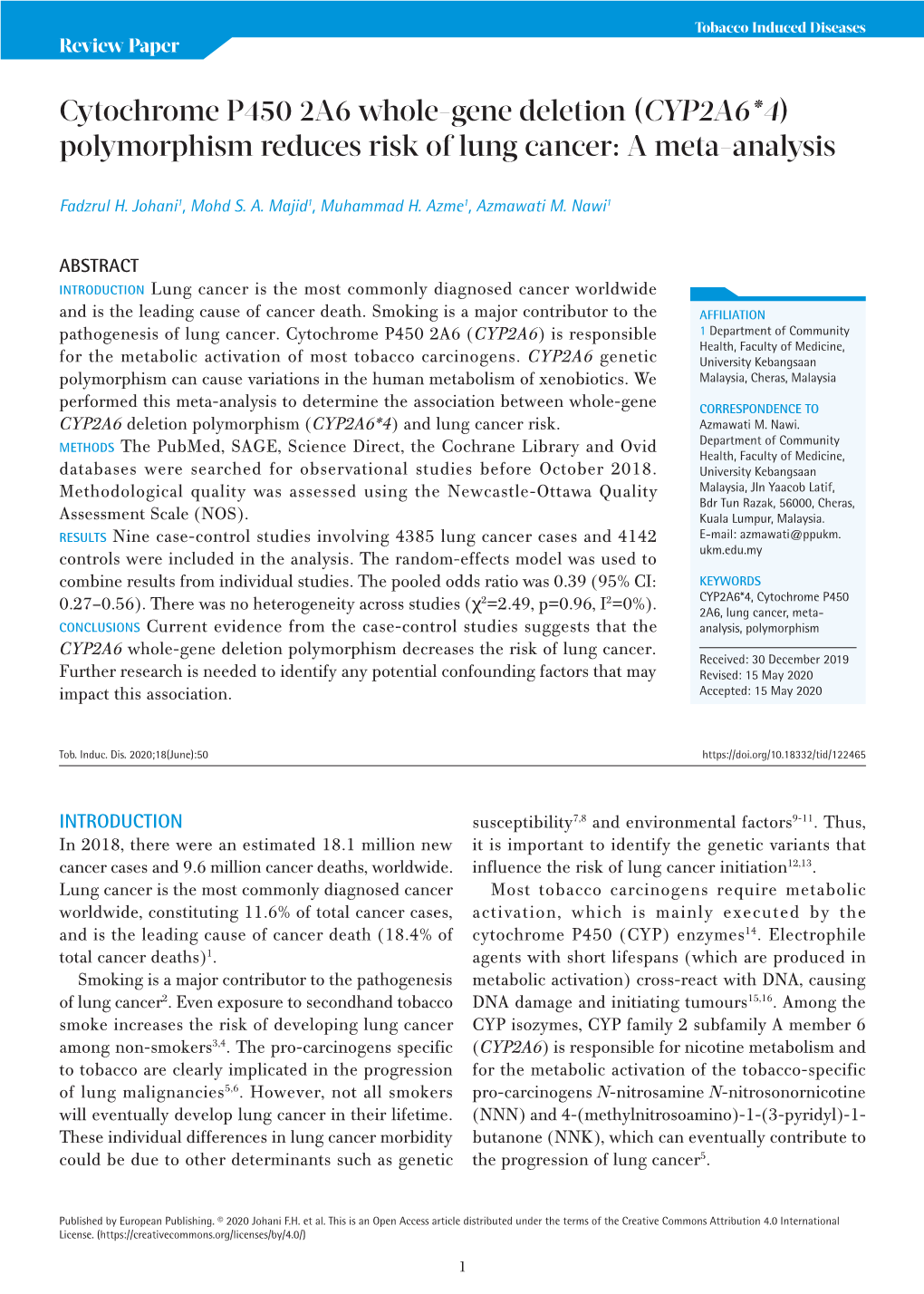 Cytochrome P450 2A6 Whole-Gene Deletion (CYP2A6*4) Polymorphism