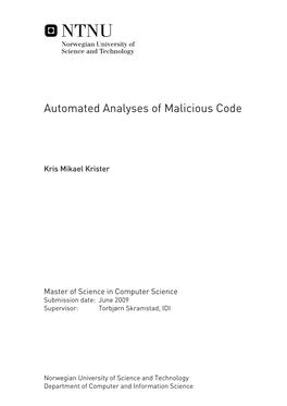 Automated Analyses of Malicious Code