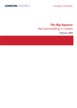 The Big Squeeze Rail Overcrowding in London February 2009