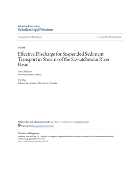 Effective Discharge for Suspended Sediment Transport in Streams of the Saskatchewan River Basin Peter Ashmore University of Western Ontario