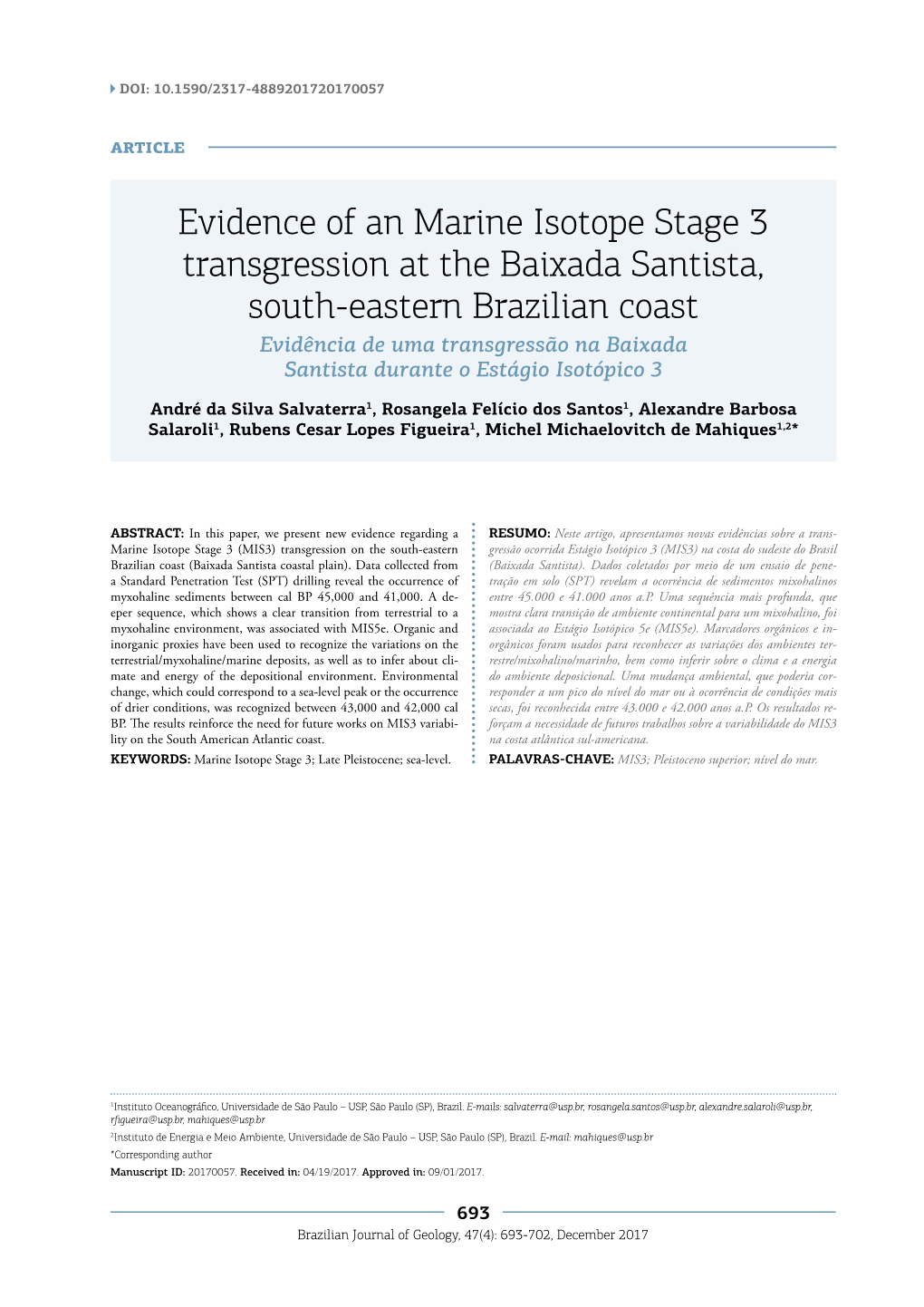 Evidence of an Marine Isotope Stage 3 Transgression at the Baixada