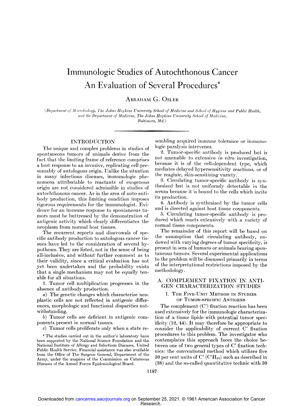 Immunologic Studies of Autochthonous Cancer an Evaluation of Several Procedures*