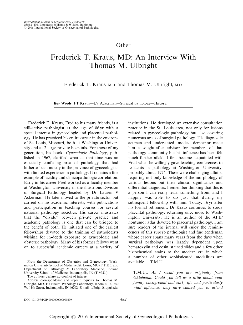 Frederick T. Kraus, MD: an Interview with Thomas M