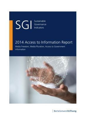 2014 Access to Information Report | SGI Sustainable Governance Indicators
