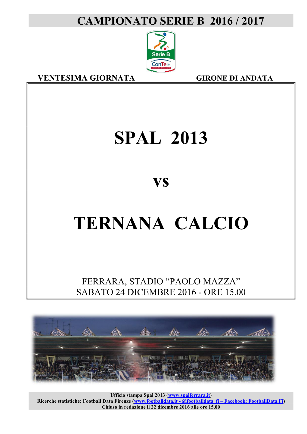 SPAL 2013 Vs TERNANA CALCIO