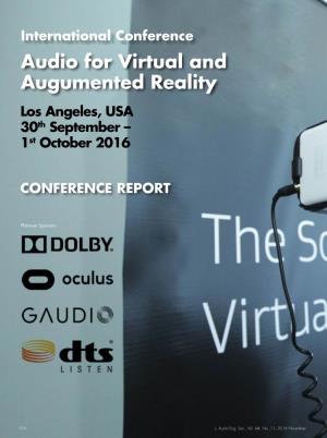 CONFERENCE REPORT International Conference Audio for Virtual and Augumented Reality Los Angeles, USA 30Th September – 1St October 2016